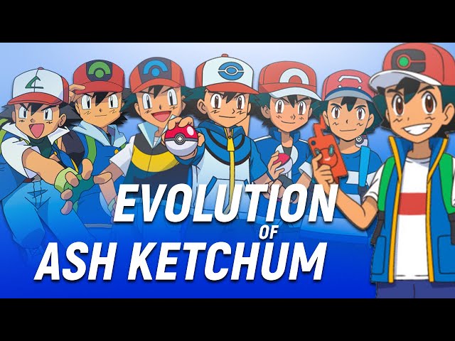 The Evolution of Ash Ketchum