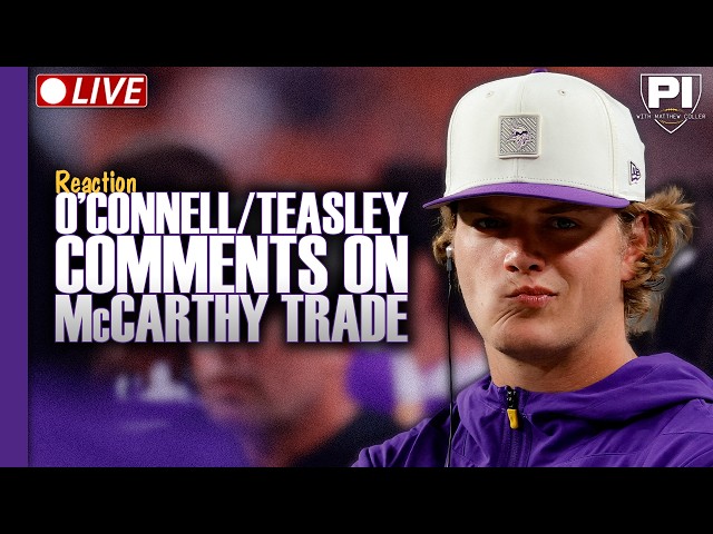 O'Connell talks McCarthy trade; Vikings-Bucs review