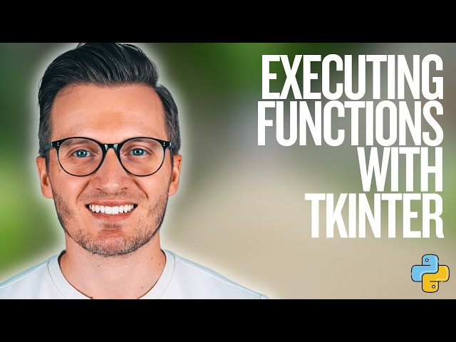 Python Day 160: Executing Functions in Tkinter