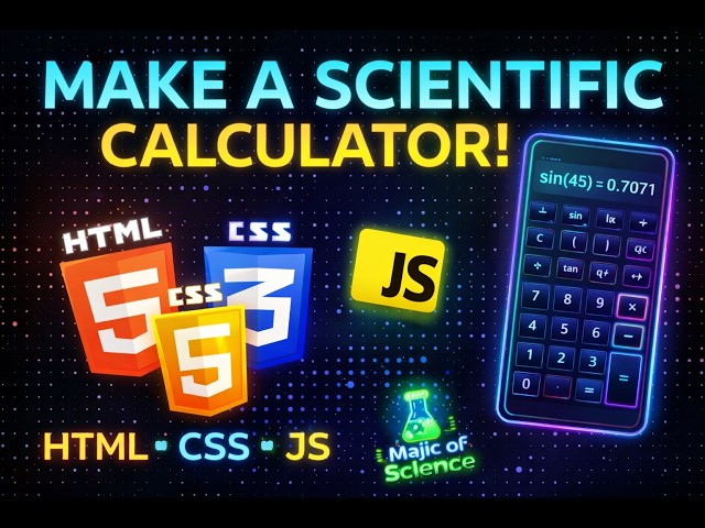 how to makle a scientific calculator using html,css,js #majic of science #html,css,js #coding #web