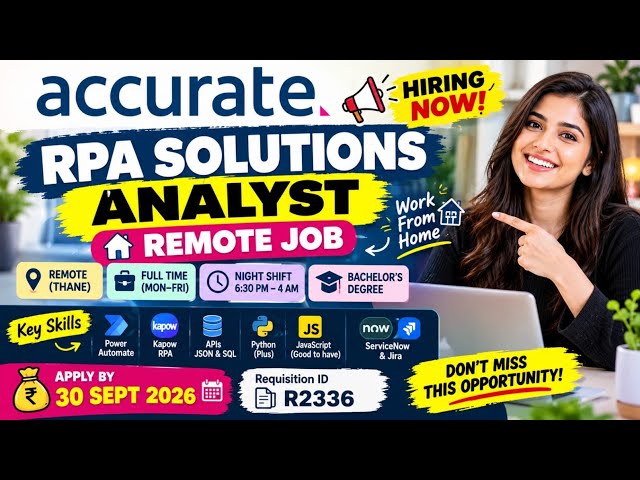 Accurate Hiring 2026 🚀 RPA Solutions Analyst | Remote Job | Full Time | Night Shift | Power Automate