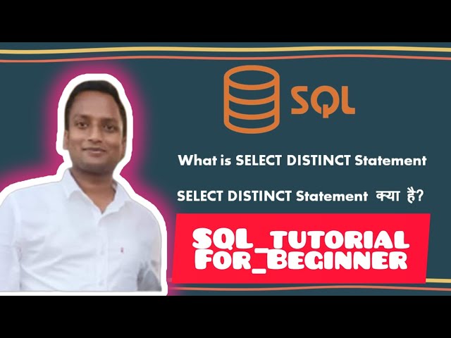 SQL SELECT DISTINCT | with Example |SELECT DISTINCT in SQL (Hindi)