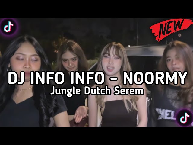 DJ INFO INFO JOIN PT PT -NOORMY LAGU BARU YANG LAGI VIRAL DI TIKTOK