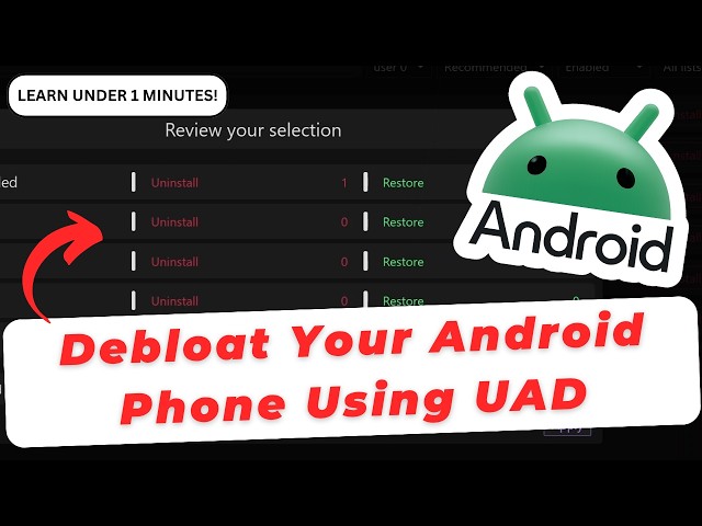How To Debloat Your Android Phone Using Universal Android Debloater (UAD)