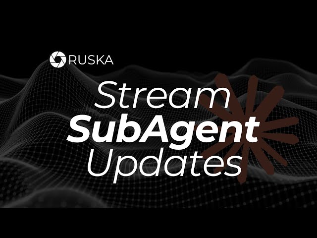Streaming Sub-Agent Updates in a Unified Agent #Harness | Ruska AI 💻