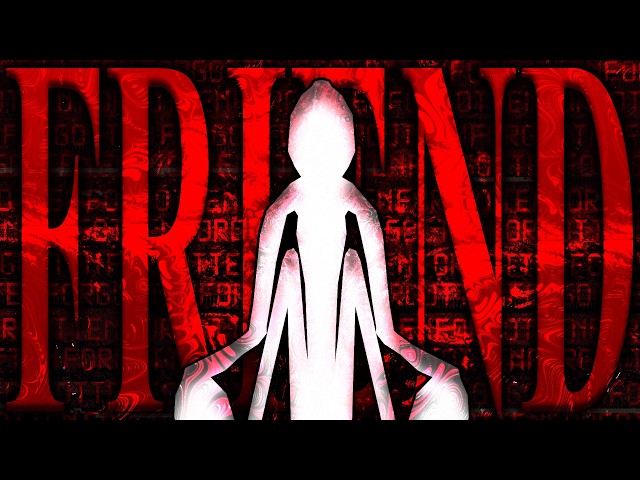 The Horror Game About Friendship