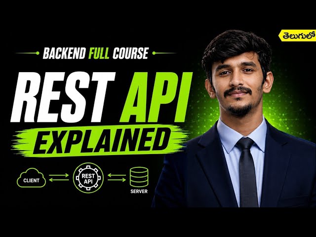 REST API Explained in Telugu | BACKEND FULL COURSE in Telugu