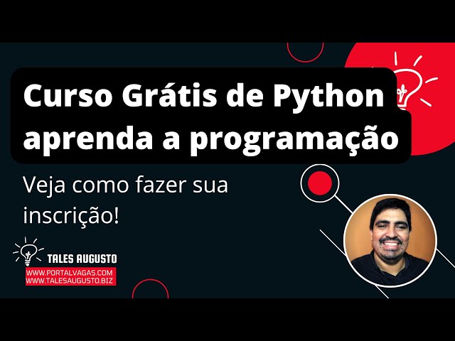 Curso de Python Grátis - Aprenda a programar em Python Gratuitamente ( veja como fazer inscrição)