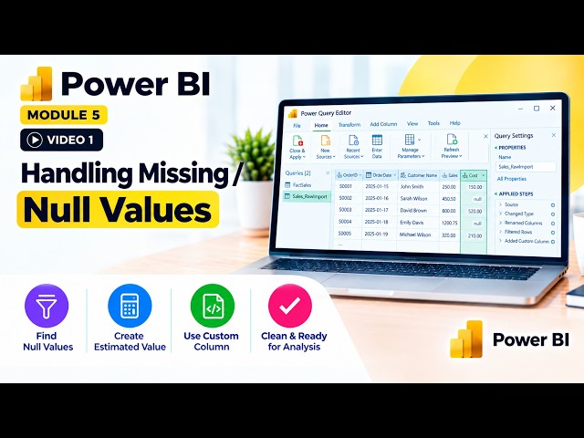 Handle Missing & Null Values in Power Query | Power BI in Bangla | Beginner Tutorial