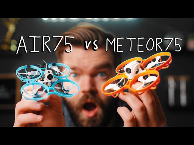 BetaFPV Air75 vs Meteor75 Pro – Which One Should You Buy?