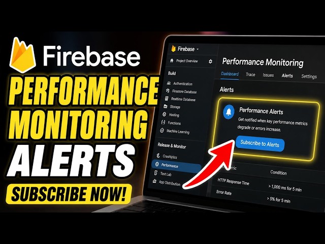 How to subscribe to Firebase Performance Monitoring alerts - Easy Tutorial