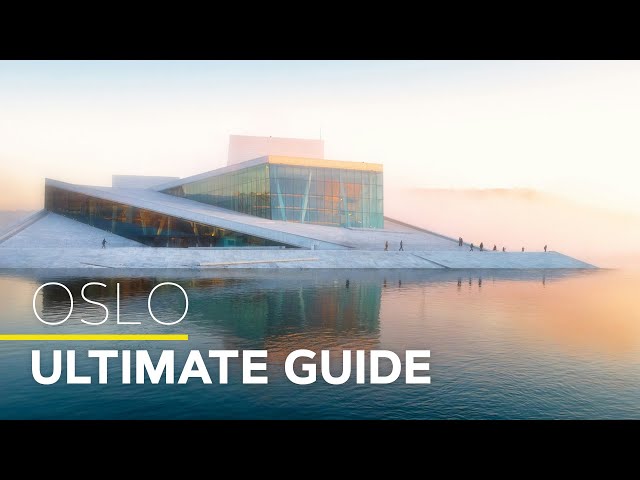 Why This is Europe's Hottest City, 36 Hours in Oslo Guide
