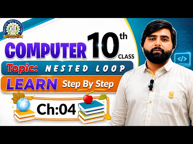 Nested Loop in Python | Class 10 Computer Science | Chapter 4
