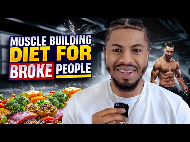 Muscle Building Diet For Broke People