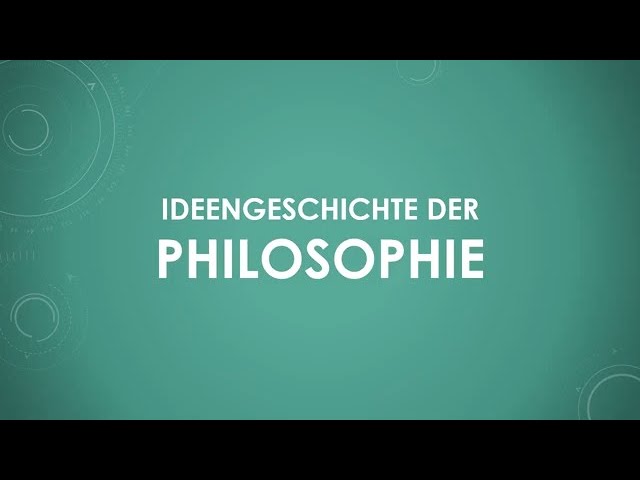 Ideengeschichte der Philosophie (einfach und kurz erklärt)