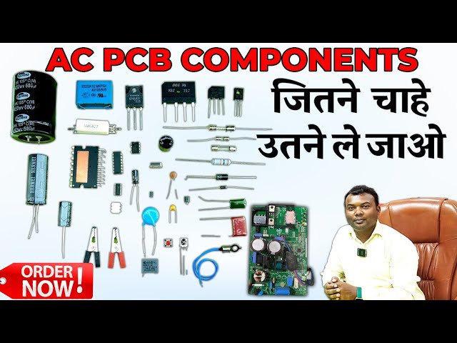 Buy All Ac PCB Components Capacitor,Resistor,Igbt,IPM, Mosfet,Ic,Diode,Transistor,mov Available