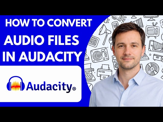 How to Convert Audio Files in Audacity Full Guide 2026