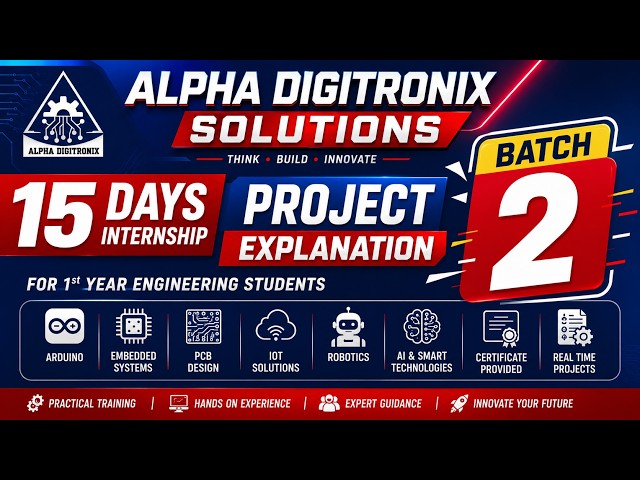Electronics & IoT Internship Batch 2 Begins | Hands-On Training at @alphadigitronixsolutions