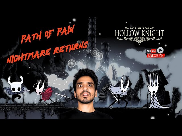(H)  Path of Pain Nightmare Returns 112%!! Hollow Knight run  #hollowknightgameplay #hollowknight