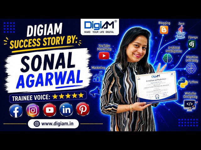 Why Sonal Agarwal Choose DigiAM for Digital Marketing Course | Bareilly, Delhi & Noida