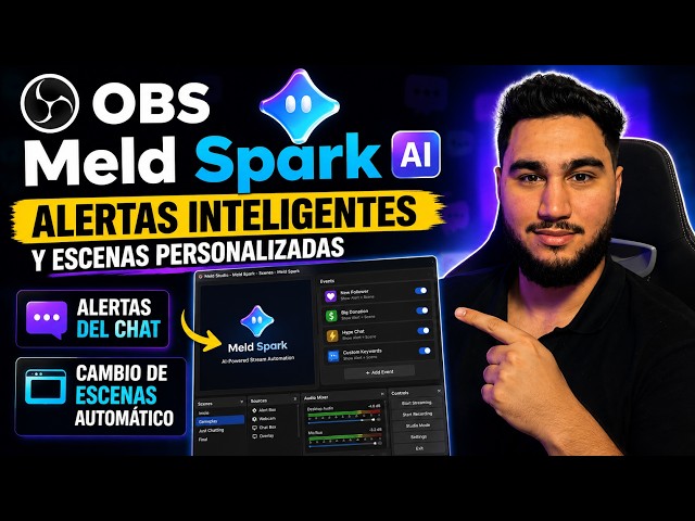 OBS + Meld Spark AI: Personaliza Alertas Chat y Escenas en Minutos con ia para tu stream