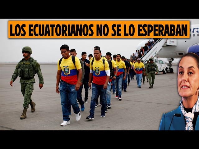 The Ecuadorians thought they could stay in Mexico as long as they wanted...