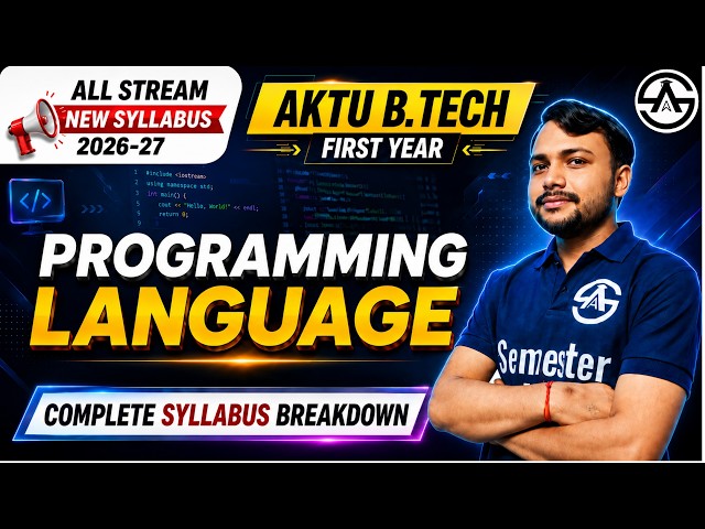 Programming Languages | New Syllabus 2026 | B.Tech 1st Year Complete Syllabus Guide | By Vikas Sir