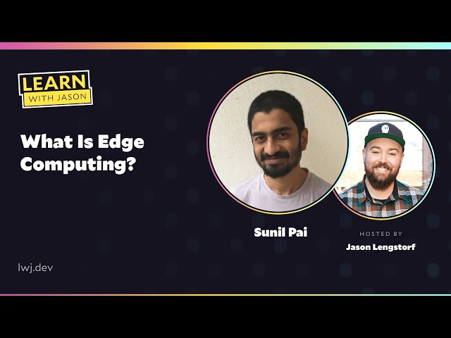 What Is Edge Computing