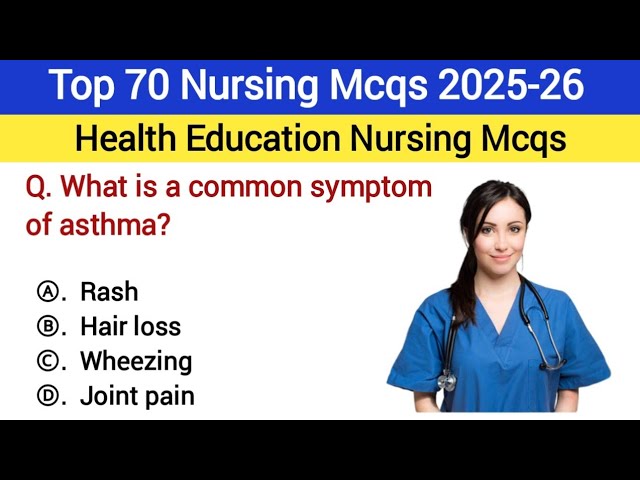 Top 70 Nursing Mcqs 2025-26 | Health Education Nursing Mcqs | NORCET | RRB | BSC | NCLEX mcqs