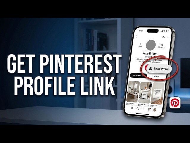 How to Get Your Pinterest Profile Link (Step-by-Step Guide)