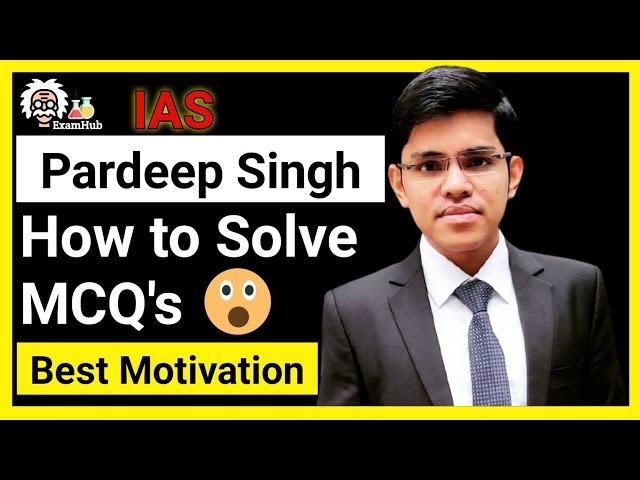 How to Solve MCQ's IAS Pardeep Singh best Tips #short
