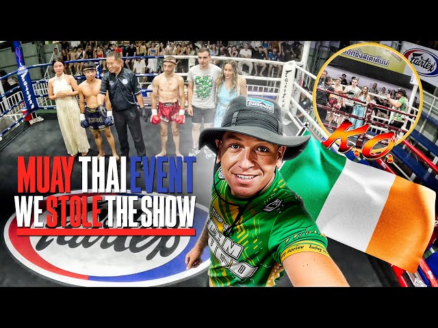 IRELAND V THAILAND.. BIGGIES BIG KO. WE STOLE THE SHOW