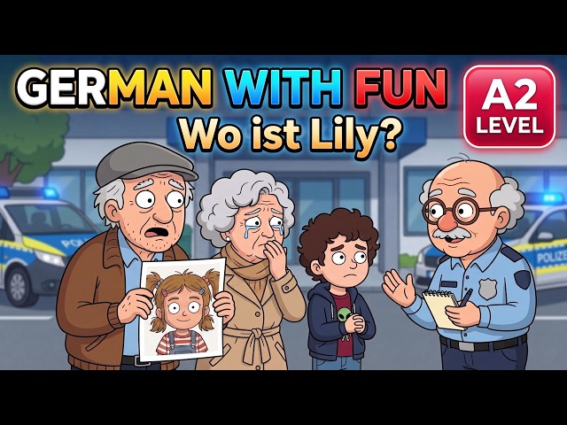 Where Is Lily? 😢| Learn German with an Emotional Family Story