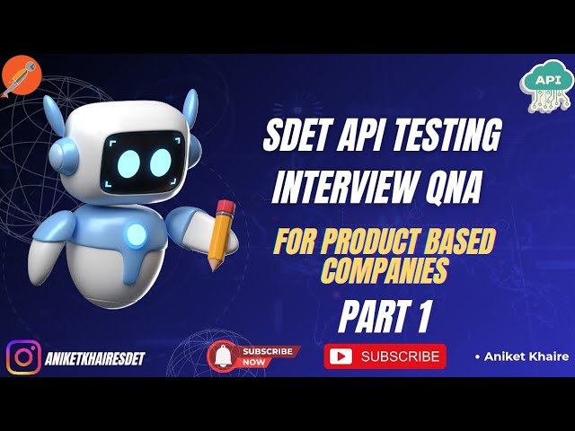 API Testing Interview Guide | What Product-Based Companies Actually Ask - Part 1