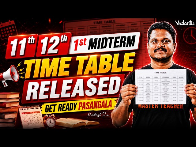11th & 12th 1st Midterm Time Table Released Get Ready Pasangala! 🔥