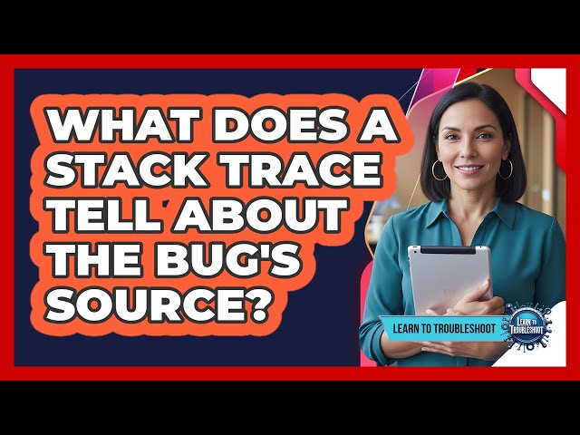 What Does a Stack Trace Tell About the Bug's Source?