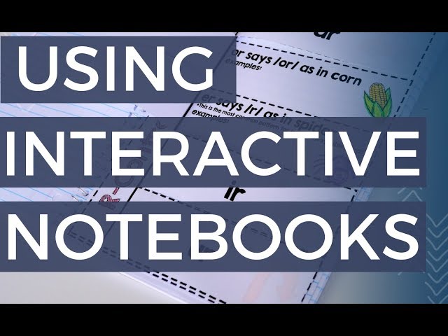 How to Use An Interactive Notebook in Reading Intervention