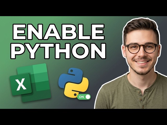 How to Enable Python in Excel [2026 Tutorial]