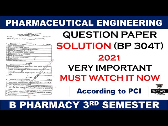 Pharmaceutical Engineering Question Paper Solution BP 304T || b pharmacy 3rd semester || Carewell P.