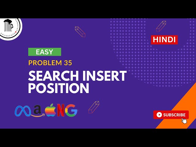 Leetcode: 35 | Search Insert Position | C++ | Easy Solution | Hindi | Only one in Youtube