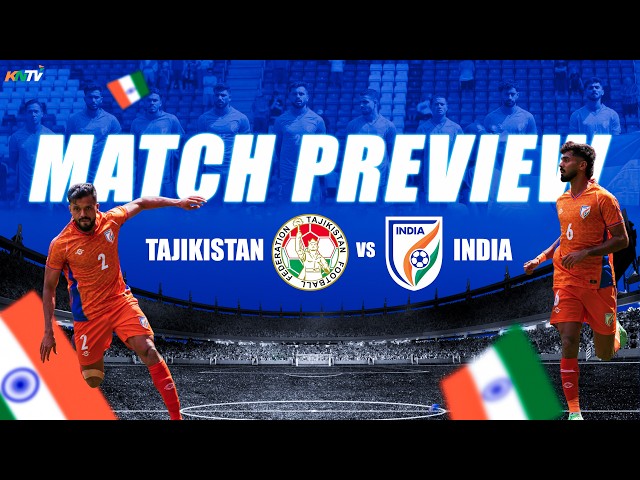 Tajikistan vs India Match Preview | Predicted Lineup, Tactics & Indian Football Team Problems