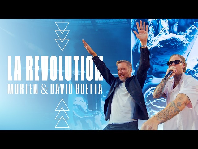 MORTEN & David Guetta - The Revolution (Live @ Stade de France)