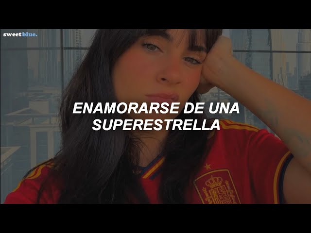 Aitana - SUPERESTRELLA (Letra/Lyrics)
