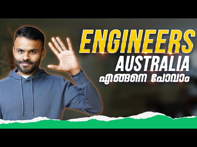 Australia Migration for Engineers Btech Malayalam | Most requested