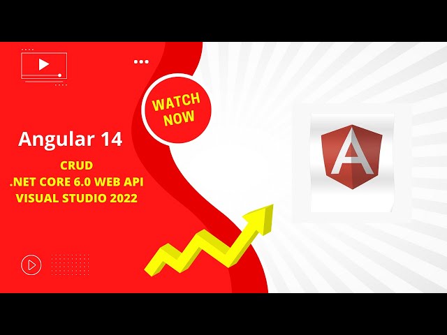 Angular 14 CRUD with .NET Core 6.0 Web API