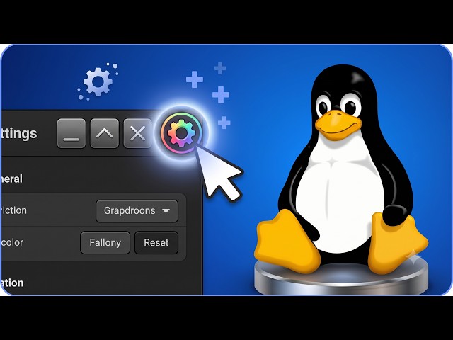 The Linux Customization Experience