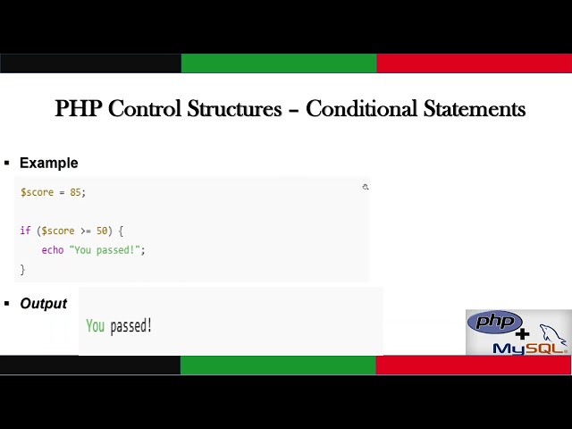 PHP Control Structures  - If Statements, Loop