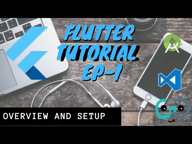 Flutter Tutorial - 1 | Brief Overview and Setup (Latest Technology to Learn)
