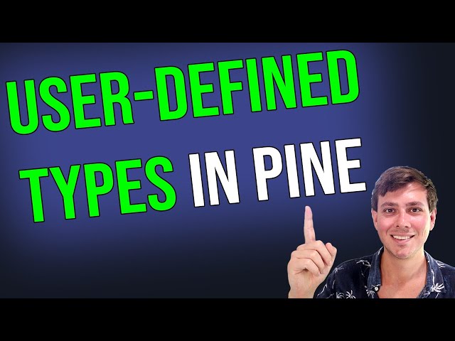 NEW FEATURE: User-Defined Types in Pine Script