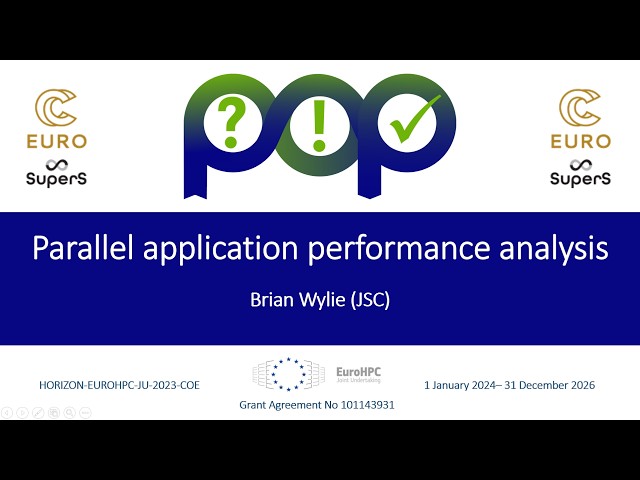 POP3 Online Training for NCC Latvia: Parallel application performance analysis